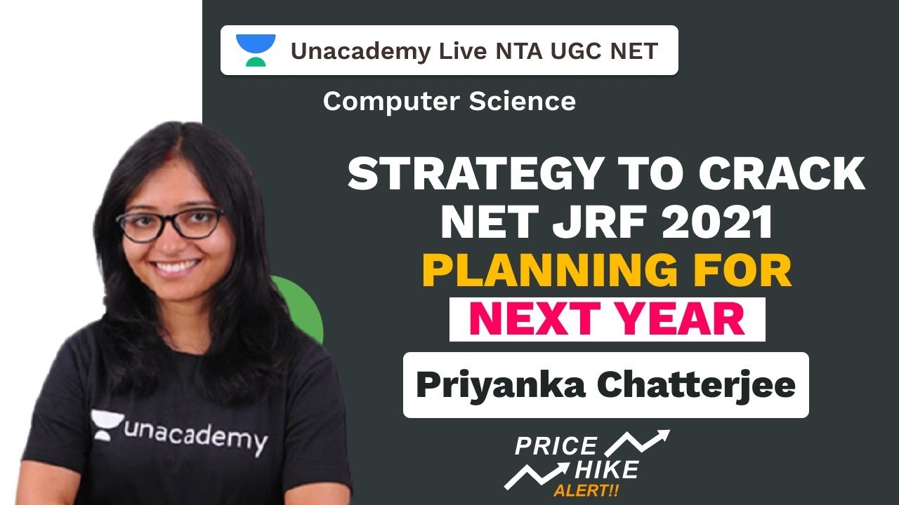 NTA UGC NET| Strategy to Crack NET JRF 2021&ndash; Planning for next year | Priyanka| Unacademy