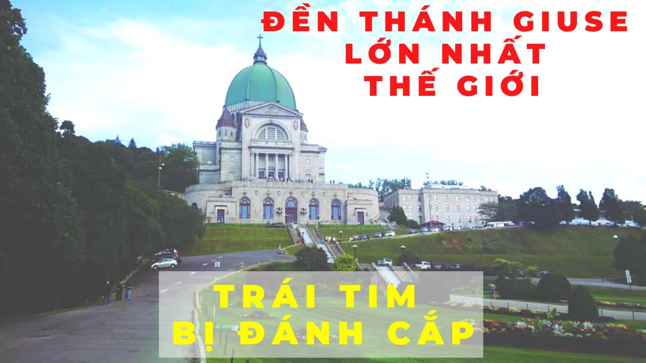 Cuối tuần đi lễ ở đền Thánh Giuse | Saint Joseph Oratory | Montreal | Canada
