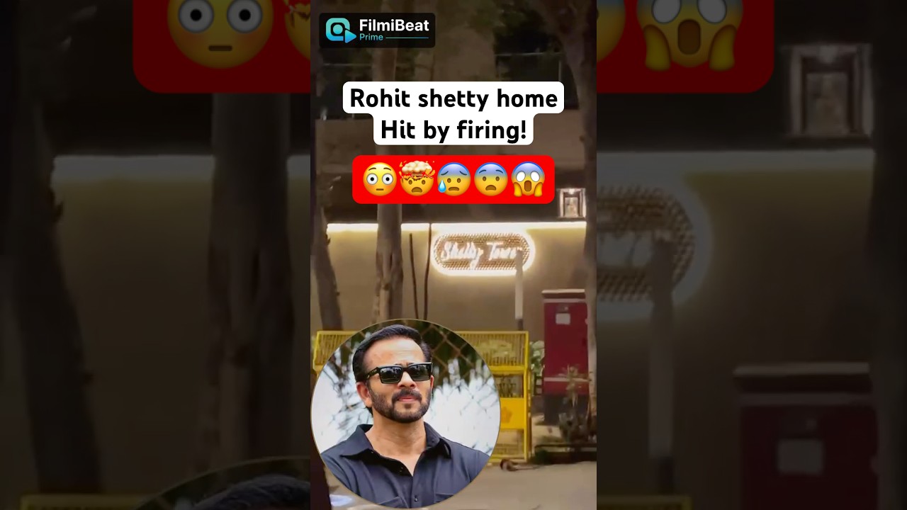 Rohit Shetty’s Residence at Shetty Tower Witnesses Firing Incident 