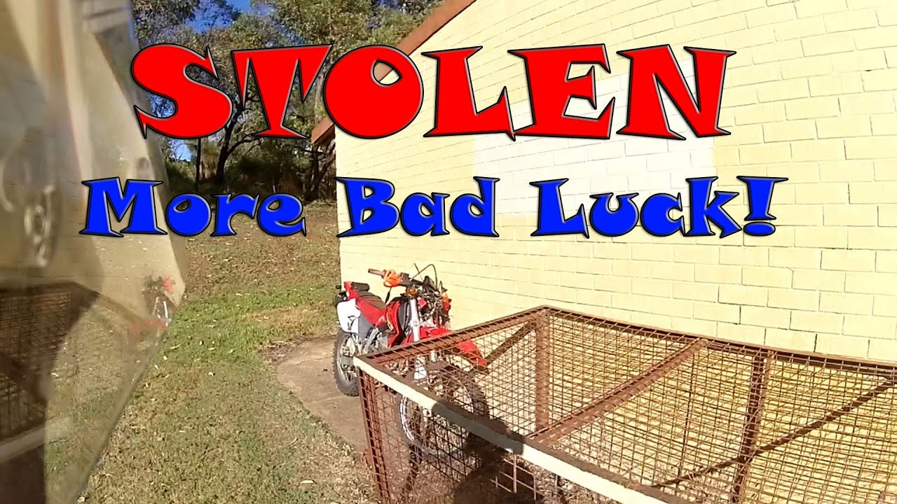 My XR250 Was STOLEN! | Bad Luck Continues