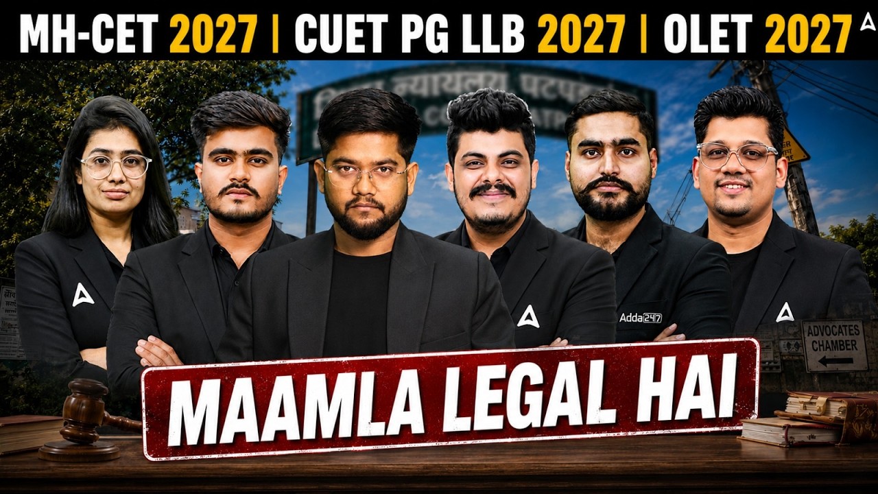MAAMLA LEGAL HAI | MH CET LLB 2027, CUET PG LLB 2027, And Other Law Entrance Exams