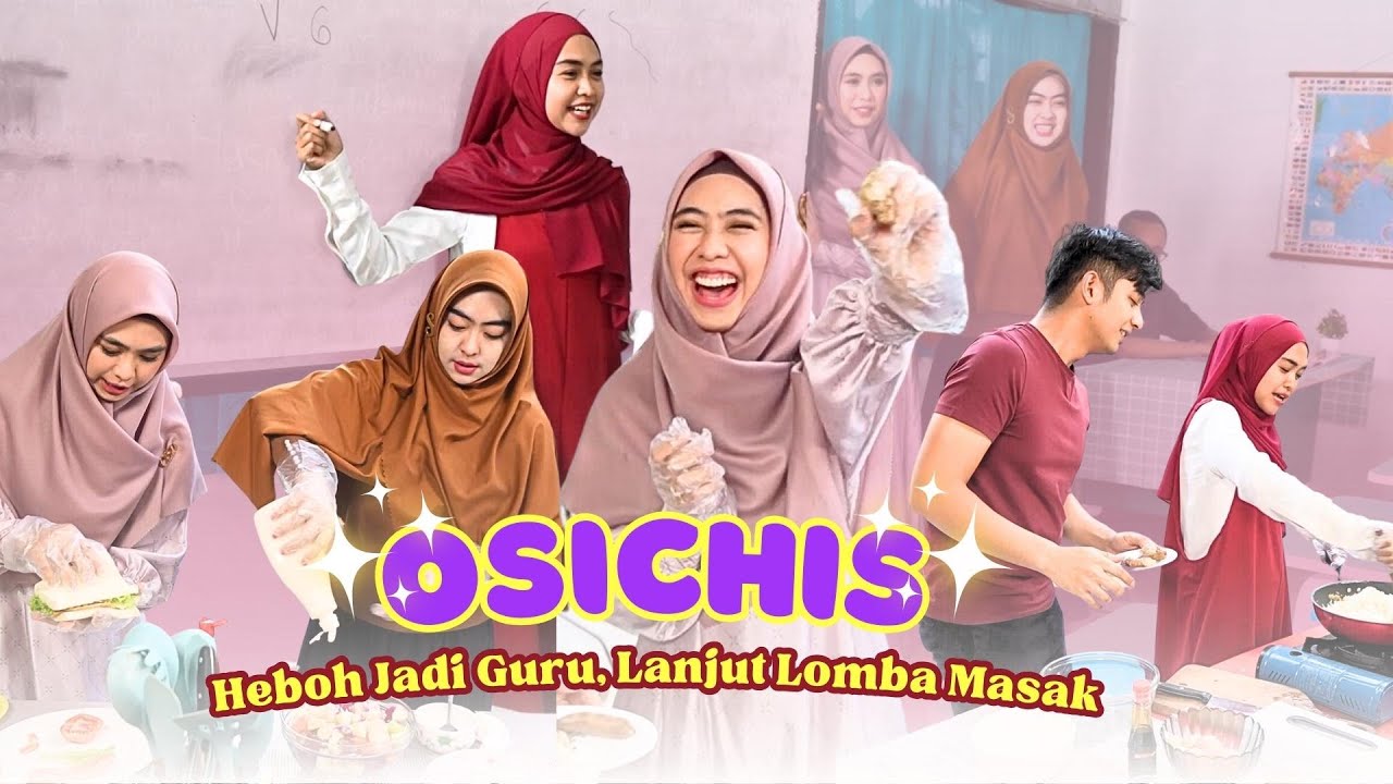 OSHICIS HEBOH JADI GURU LANJUT JADI KOKI, KIRA-KIRA SIAPA YANG JUARA???