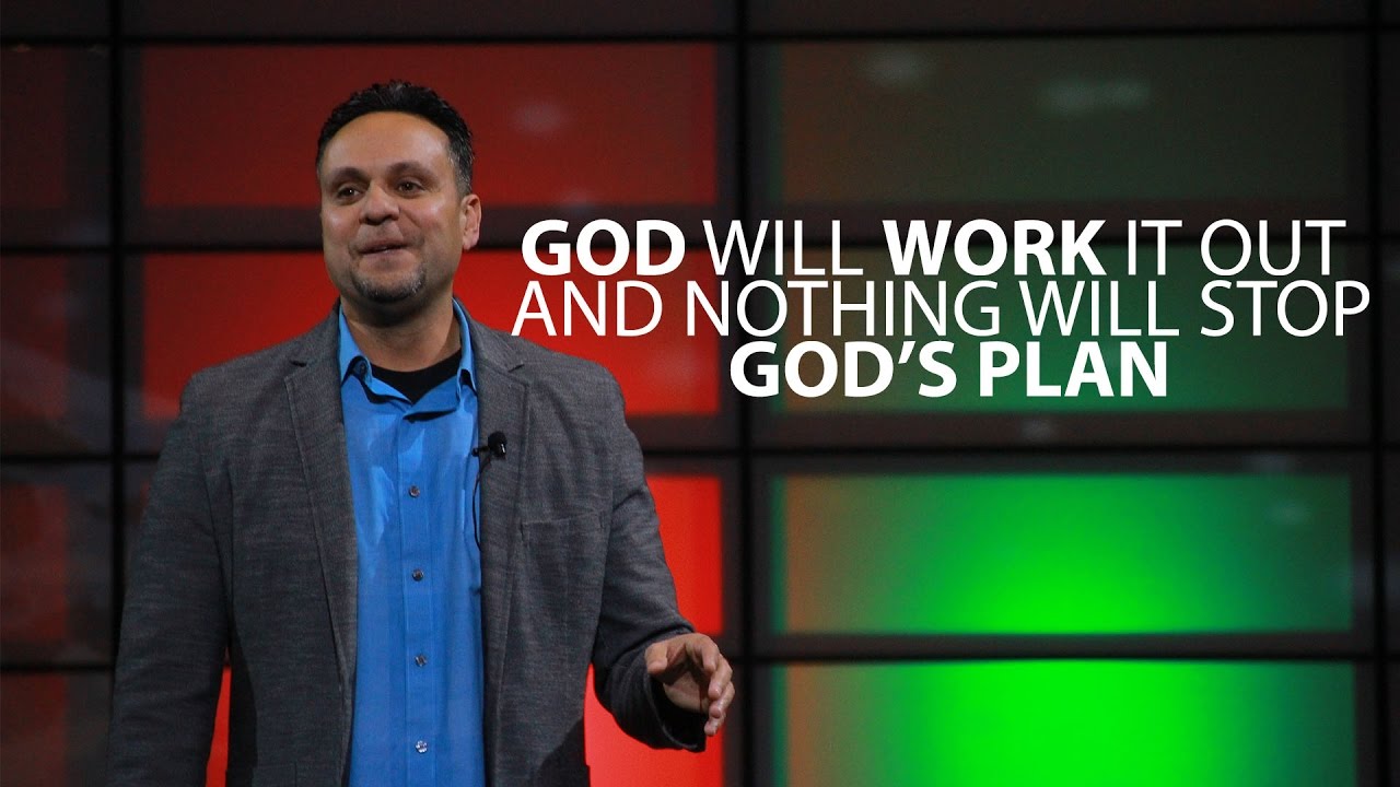God Will Work It Out, And Nothing Can Stop Gods Plan!