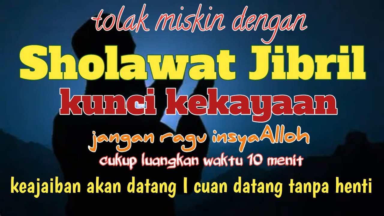sholawat terbaru 2026, Sholawat penarik rejeki, sholawat nabi, sholawat merdu, sholawat jibril