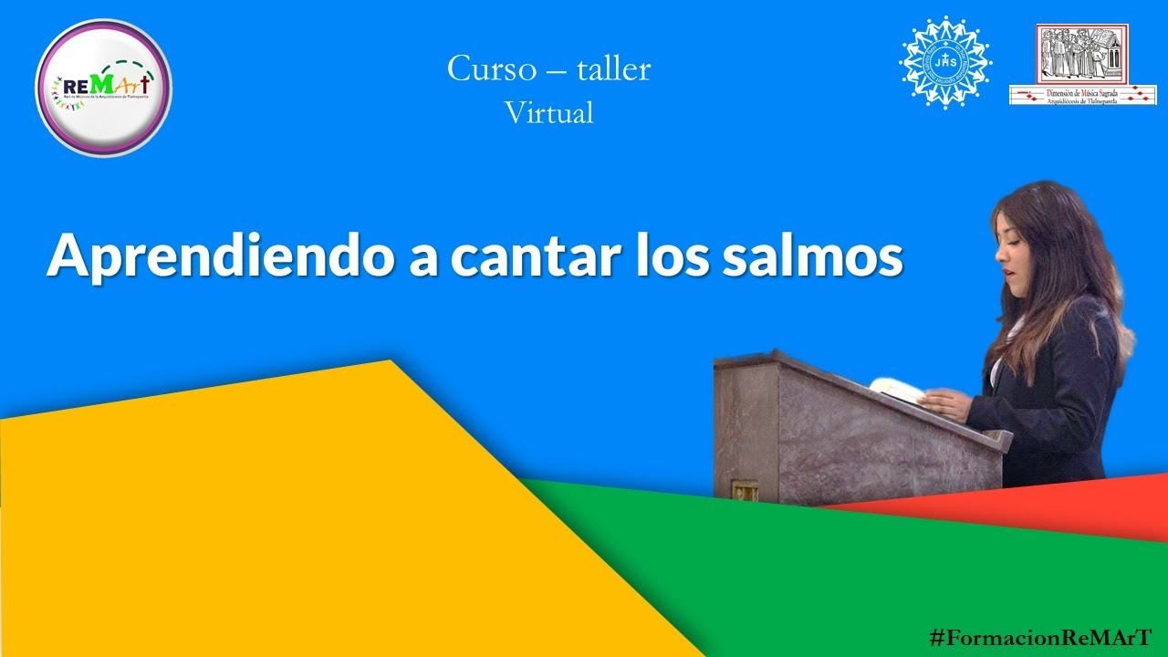Sesión 9 modo 8. Aprendiendo a cantar los salmos.