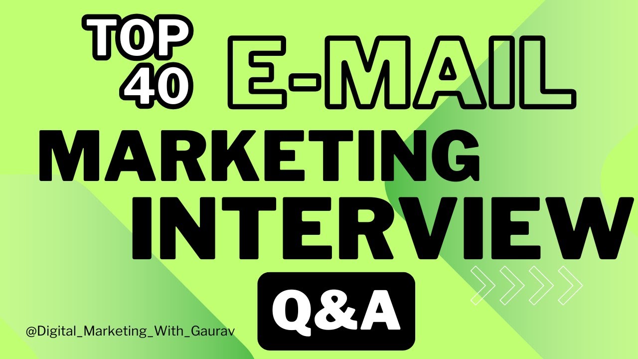 Email Marketing Interview Questions & Answers | Email Marketing Interview Questions