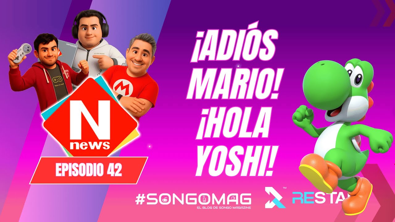 😢¡Adiós Mario! 🤩¡HOLA YOSHI! 🦖 Ya viene Super Mario Galaxy The Movie | N-NEWS #42 📱