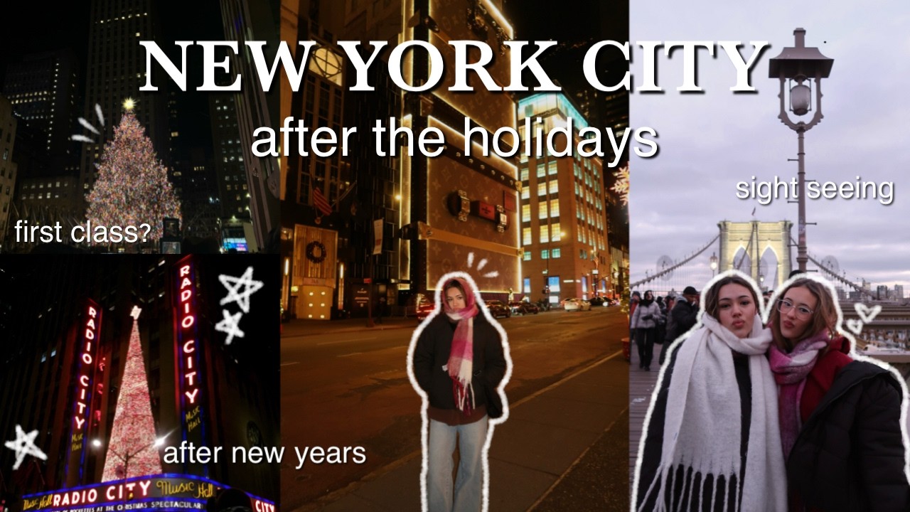 NEW YORK CITY VLOG | after the holidays
