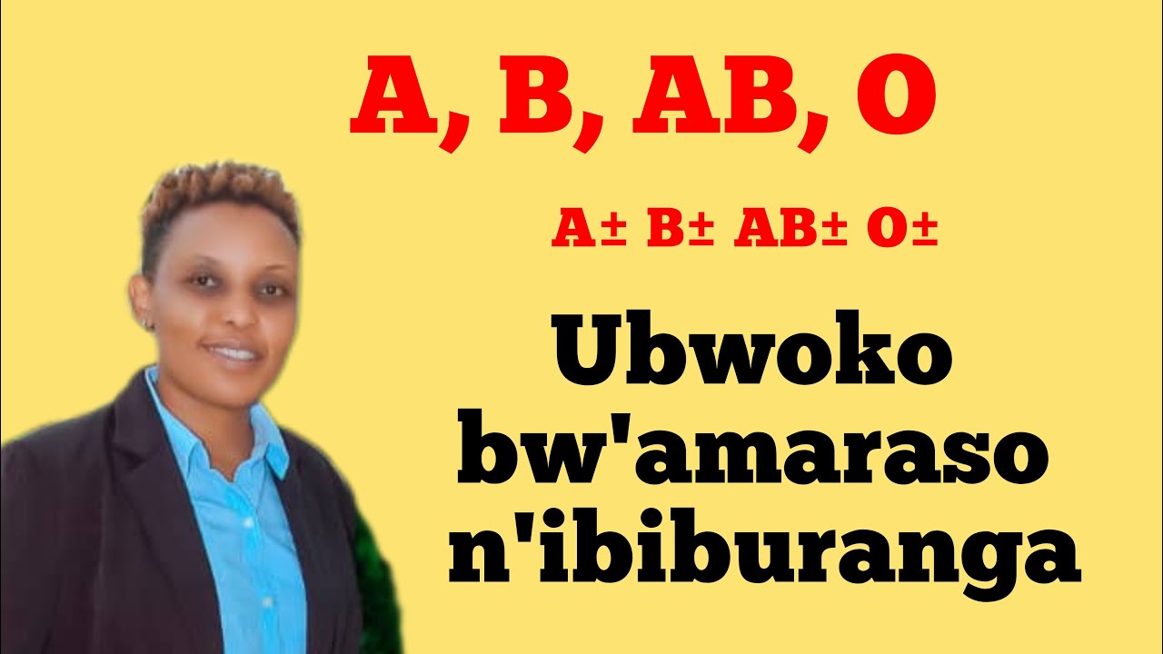 #TWIBUKIRANYE: IBIRANGA BURI BWOKO BW'AMARASO/IBYO BAKUNDA N'IBYO BANGA/ WOWE SE UZI AHO UBARIZWA?