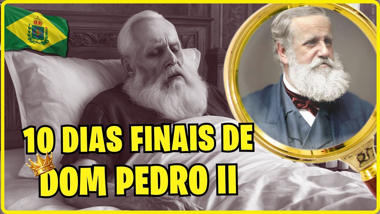 👑MORTE DE DOM PEDRO II: Os últimos momentos do Imperador