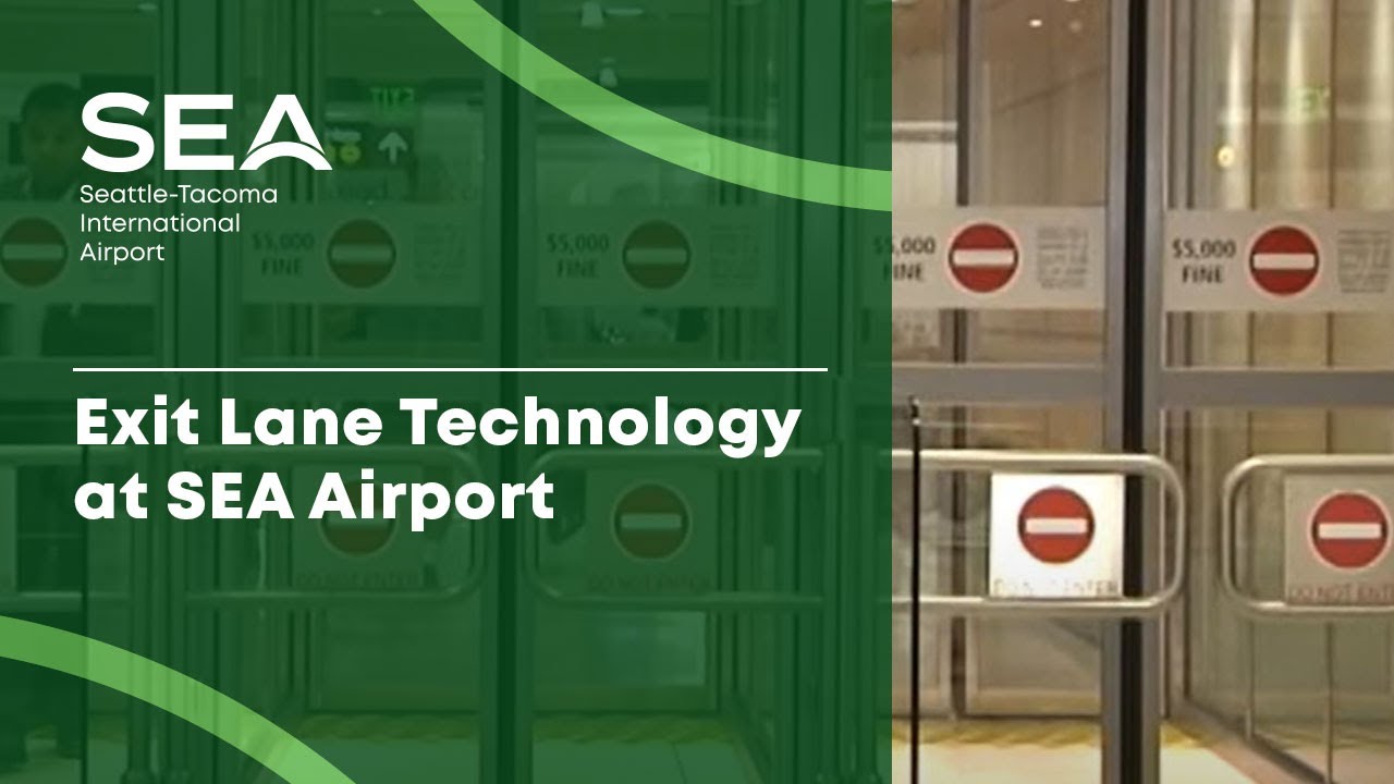 Exit Lane Technology at SEA Airport