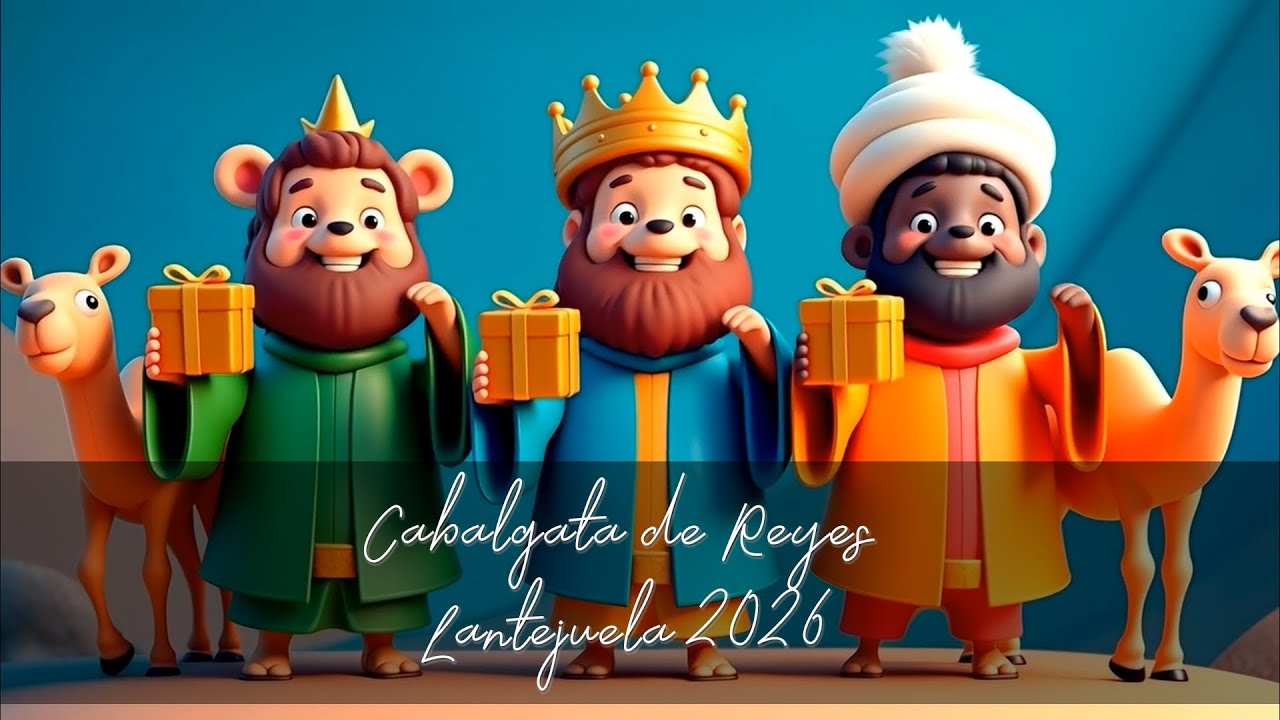 CABALGATA DE REYES 2026 (6 de enero en Lantejuela)