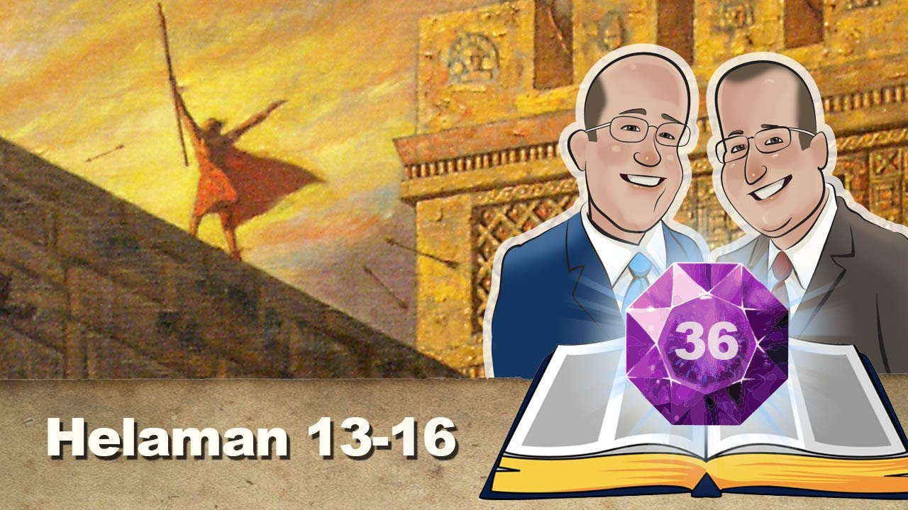 Helaman 13-16 | Scripture Gems (Come Follow Me reading for Sept 9-15:, 2024)