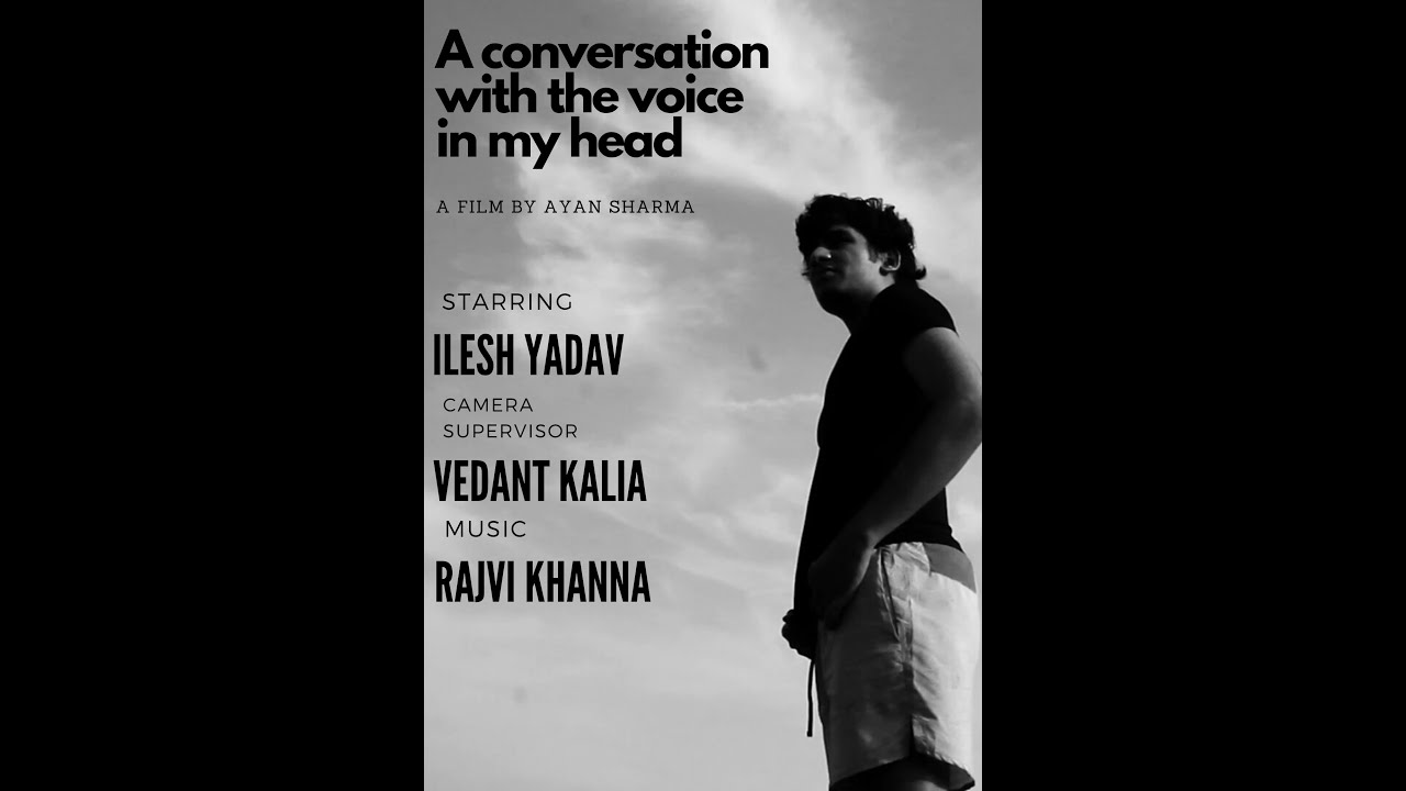 The conversation with the voice in my head| Short film
