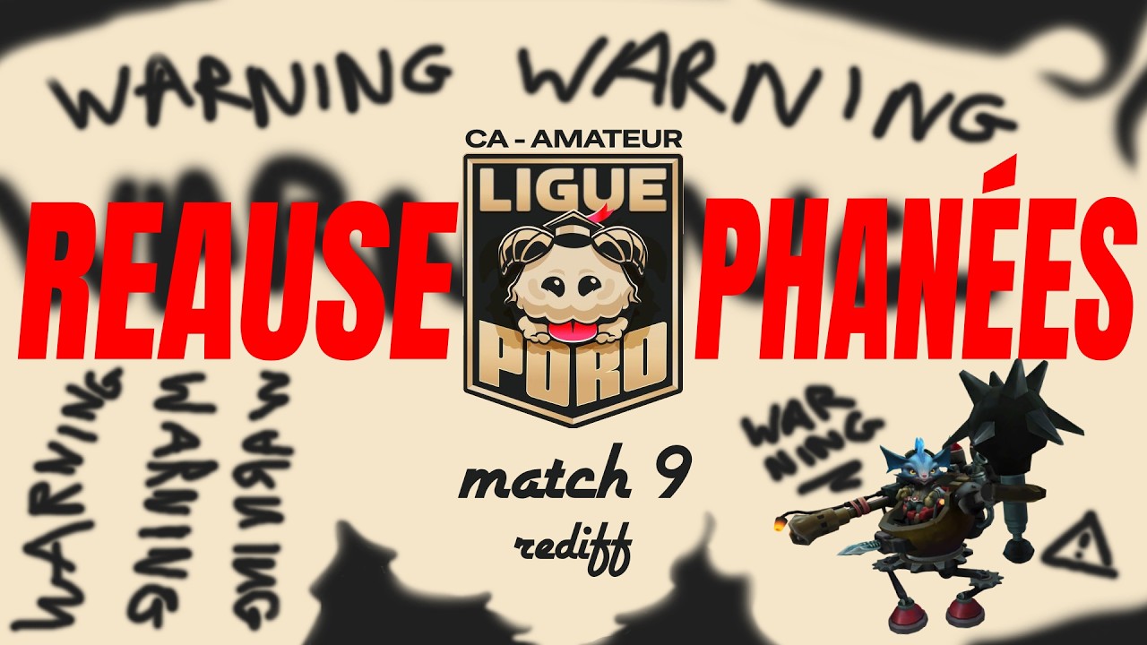 [REDIFF 5] Ligue Poro - Reause Phanées | Match 9