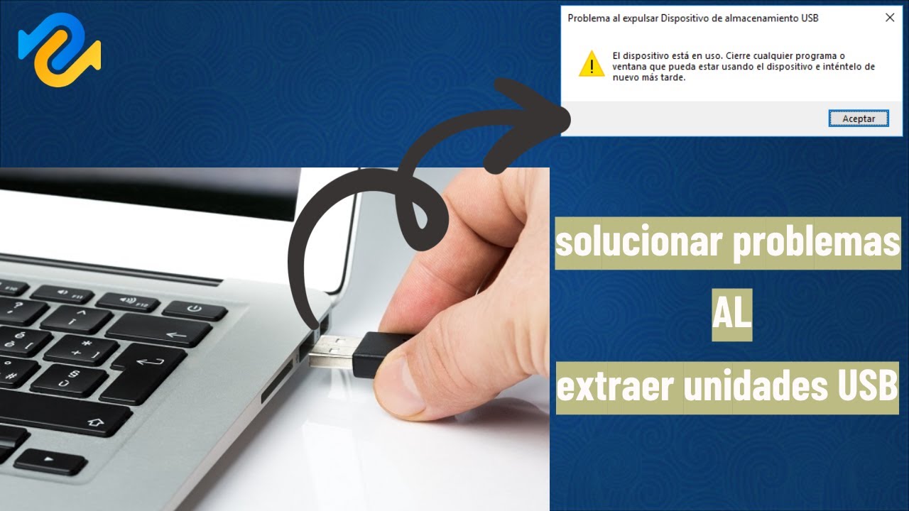 5 Soluciones para Problema Al Expulsar Dispositivo De Almacenamiento USB