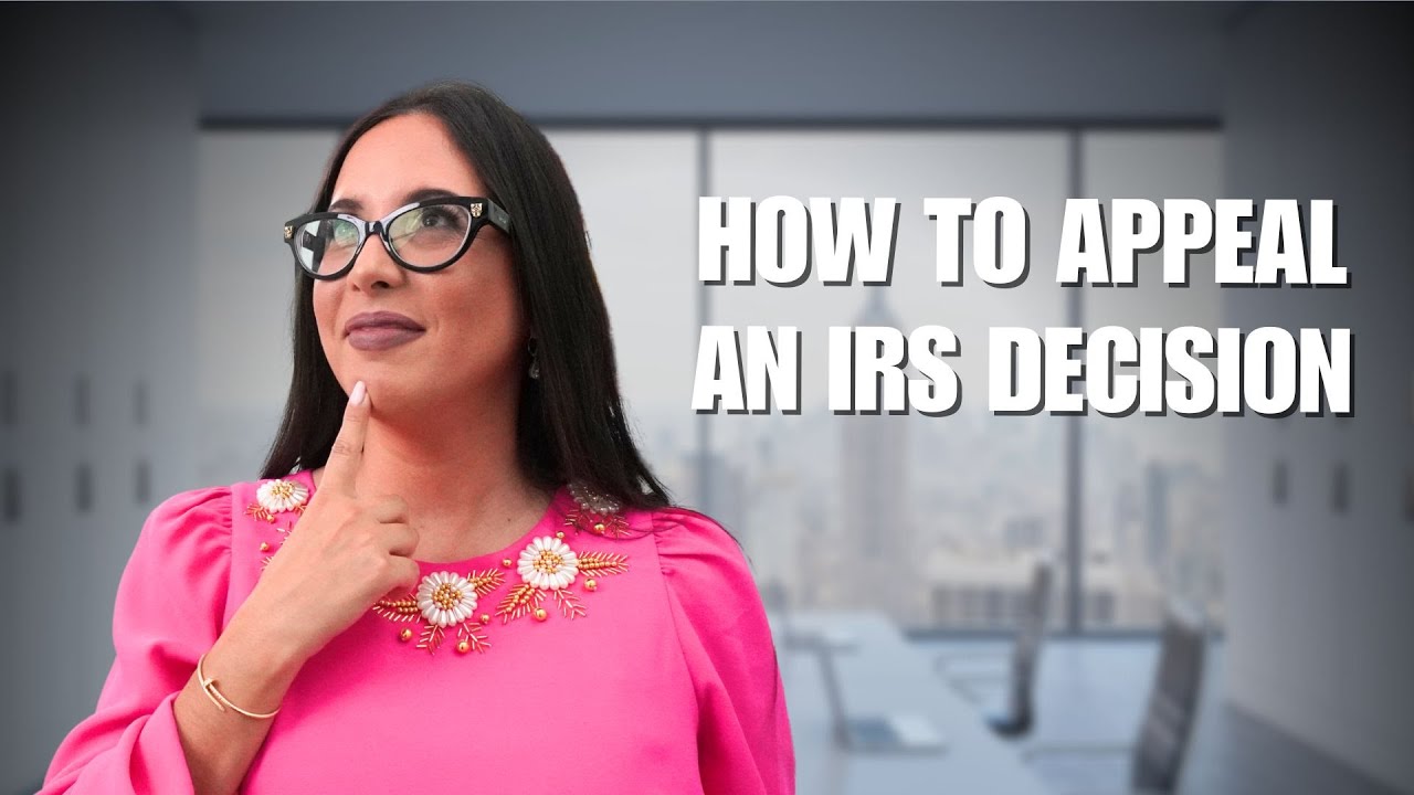 How to file an appeal with the IRS