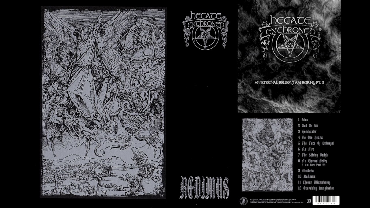 Hecate Enthroned - An Eternal Belief I Am Born, Pt  3
