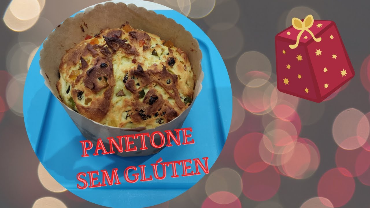 PANETONE SEM GLÚTEN E SEM LACTOSE