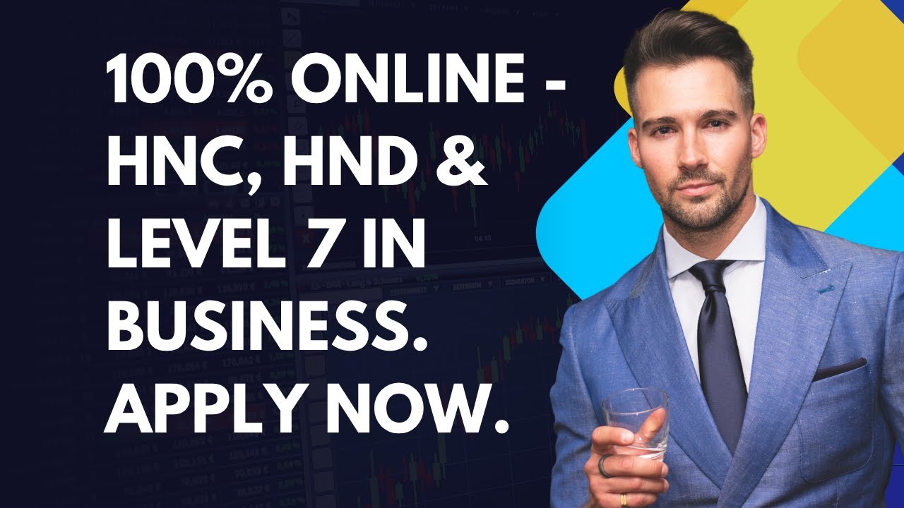 100% Online - HNC, HND & Level 7 in Business. Apply Now.