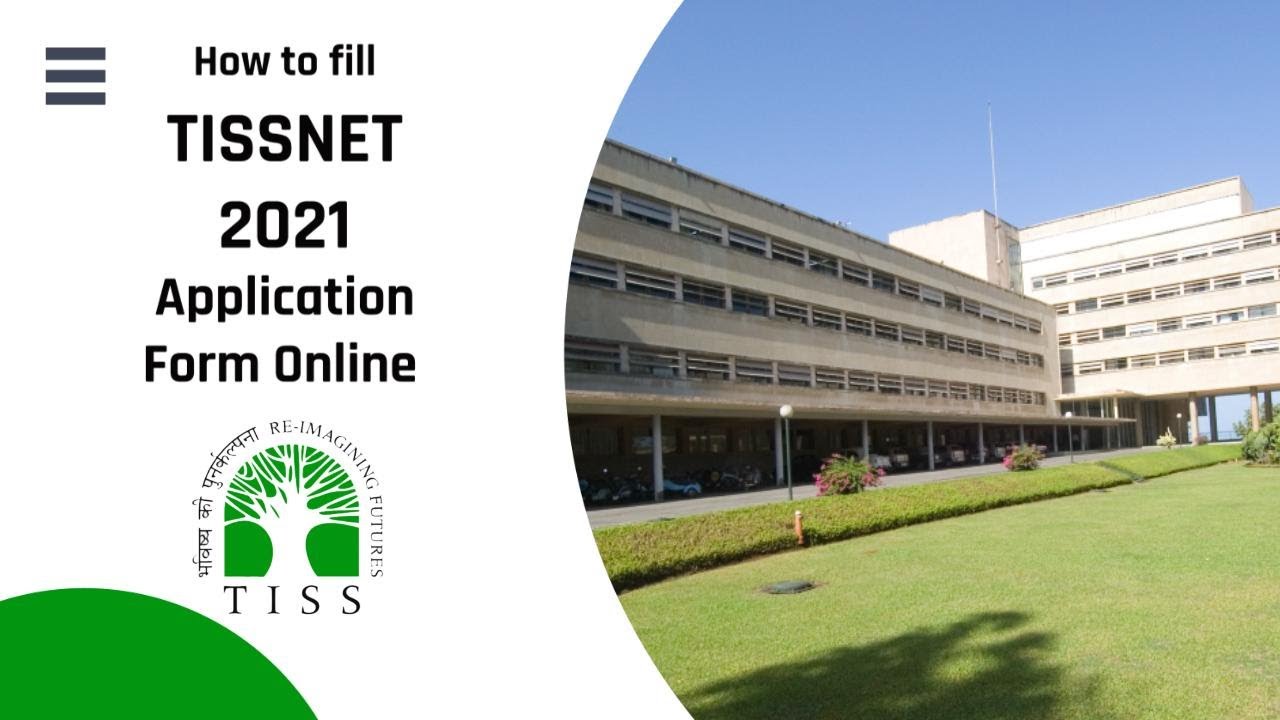 How to Fill TISSNET 2021 Application Form