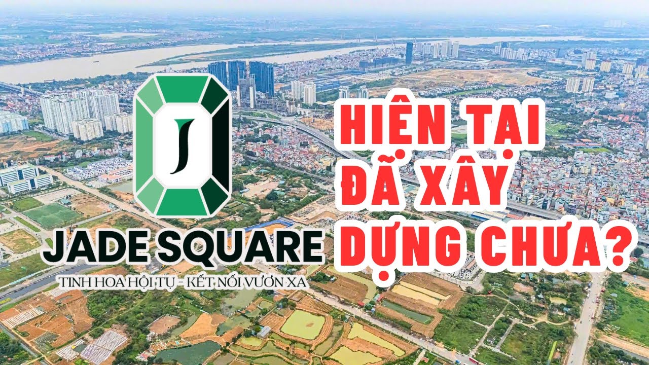 Chung cư Jade Square người mua cần biết