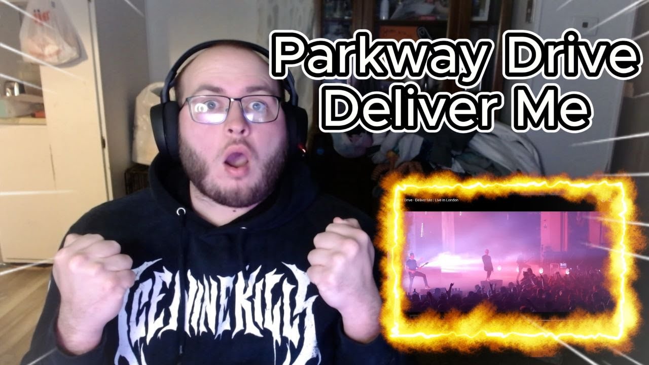 Parkway Drive - 'Deliver Me' LIVE REACTION! SO GOOD!