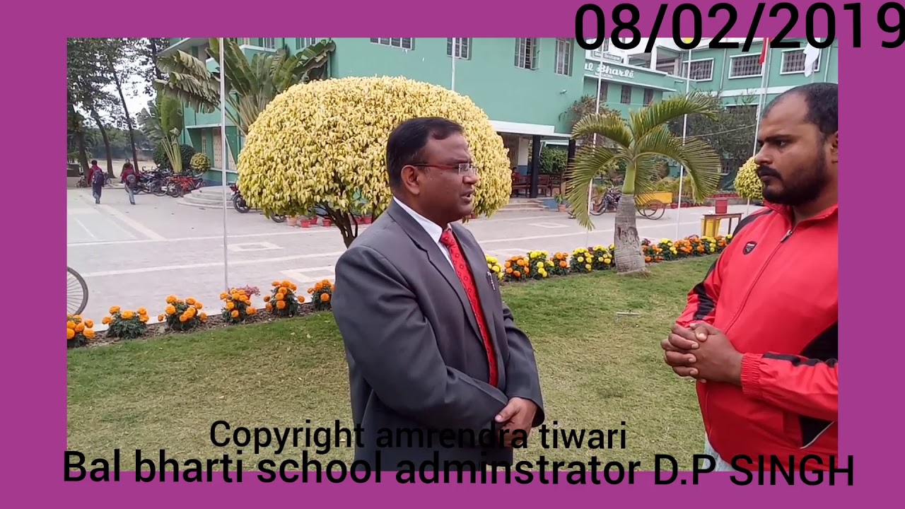 Bal bharti school navgachia .Talkshow with d.p Singh sir