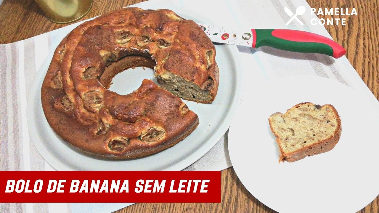 BOLO DE BANANA DE LIQUIDIFICADOR - FÁCIL E SEM LEITE