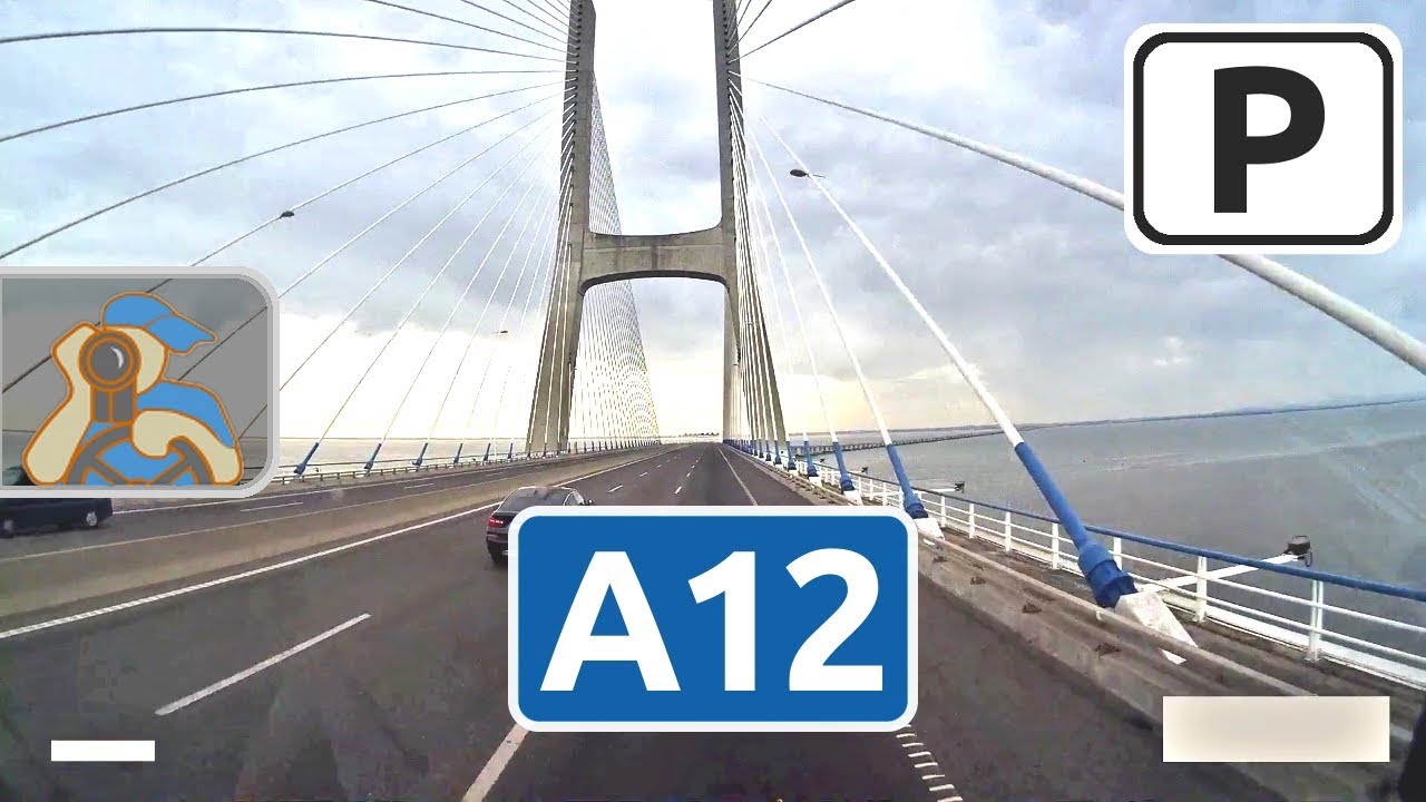 Portugal. A12. [ Lisboa - Ponte Vasco da Gama - x A2 ]