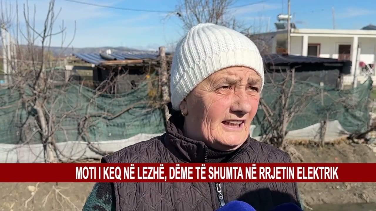 MOTI I KEQ NË LEZHË, DËME TË SHUMTA NË RRJETIN ELEKTRIK