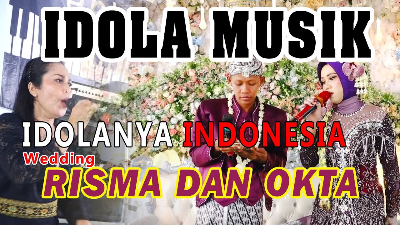 IDOLA MUSIK _ WD RISMAWANTI & OKTA _ Megang Sakti II _ Kec Megang Sakti _ IDOLANYA INDONESIA