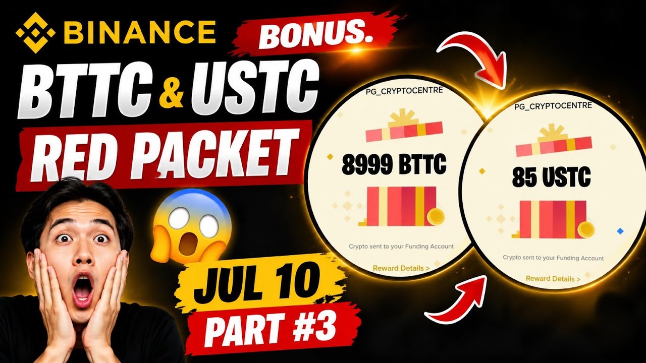 Red packet code in binance today | BTTC & USTC | Binance red packet today | 10 July | Part#3