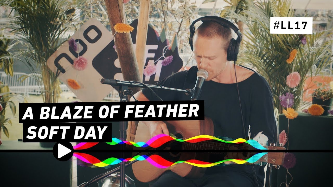 A Blaze of Feather - Soft Day | 3FM Special | NPO 3FM