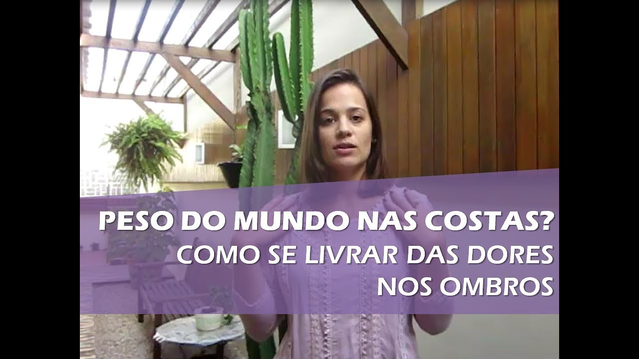 Automassagem nos ombros  - Como se livrar do peso do mundo nas costas e das dores nos ombros