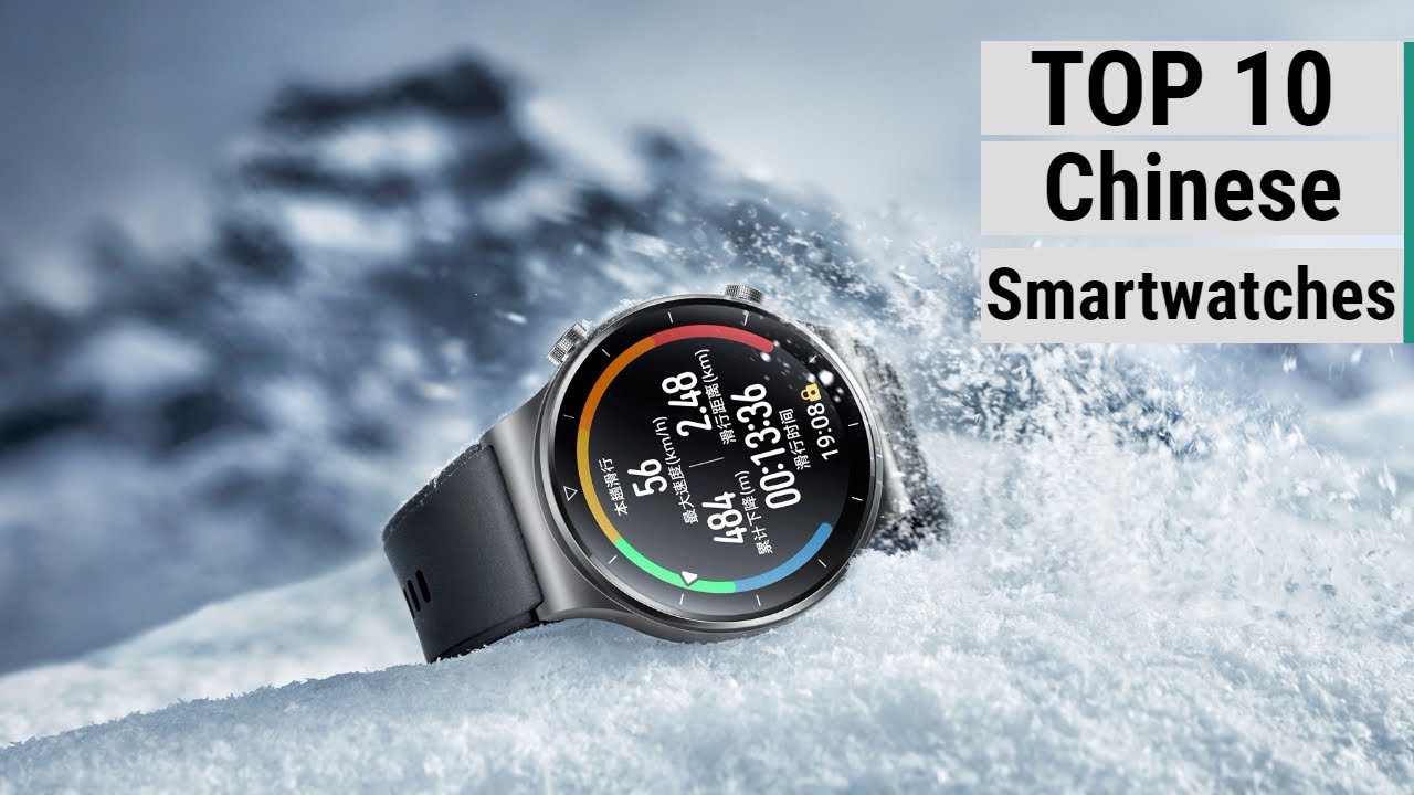 Best Chinese Smartwatches in 2023  | Top 10