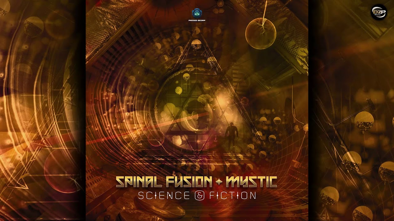 Spinal Fusion & Mystic - Science & Fiction