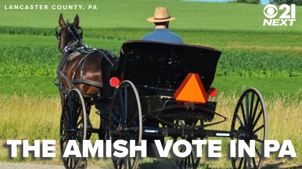 How Lancaster’s Amish influenced elections: 21 Next