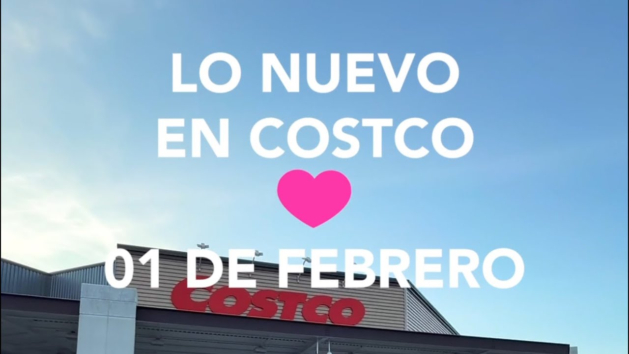 Lo Nuevo En Costco y En Domingo 01/02/2026