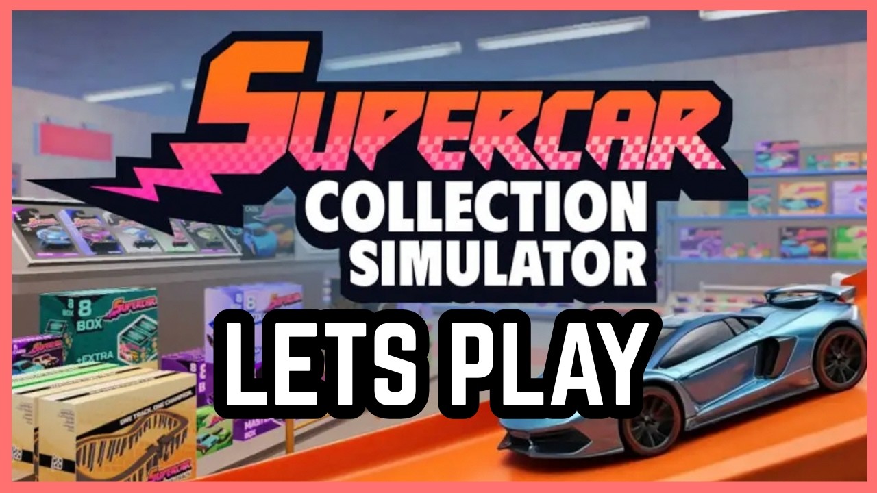 ALLE LIEBEN SPIELZEUGAUTOS 🚗 Supercar Collection Simulator Deutsch 4K LP