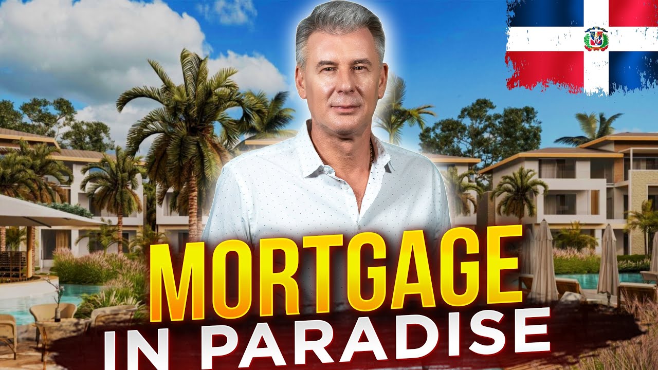 How to FINANCE a Condo in the Dominican Republic (2025)
