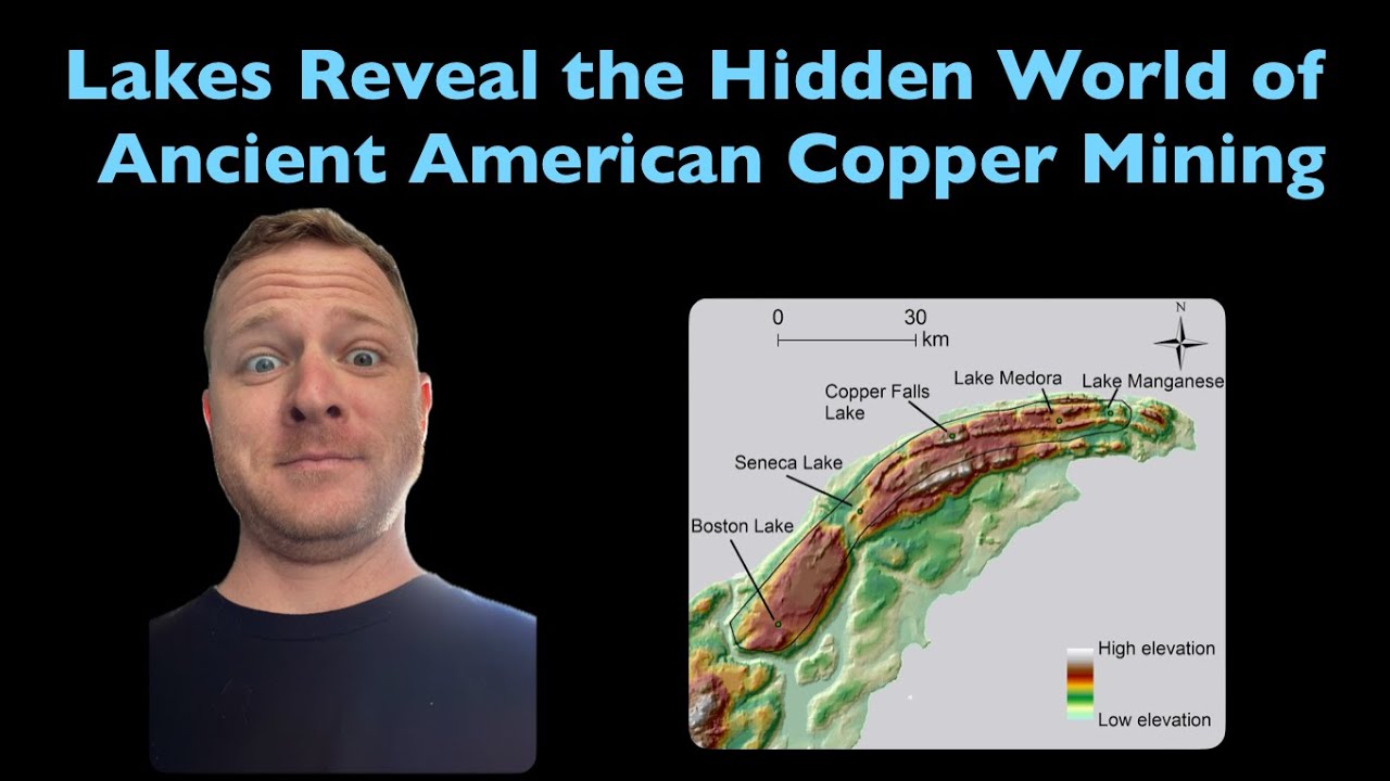 Lakes Reveal the Hidden World of Ancient American Copper Mining