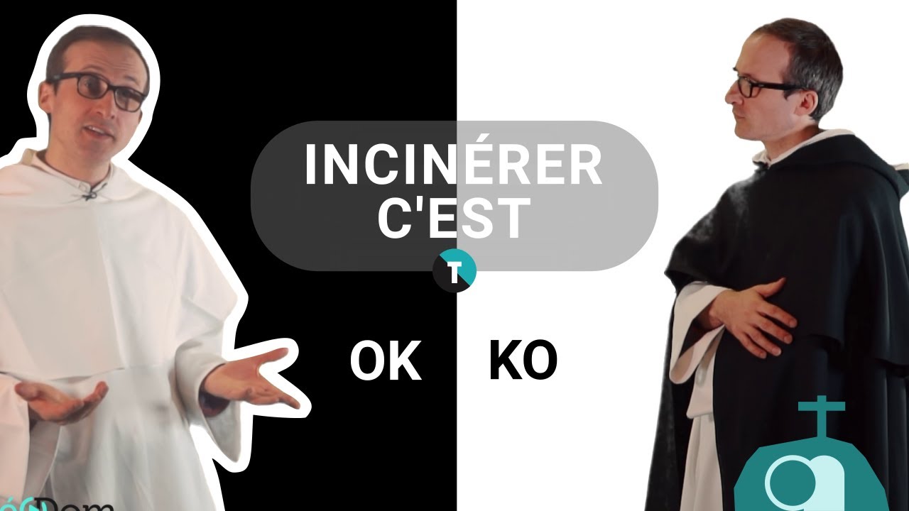 Est ce chrétien d’incinérer un corps ?