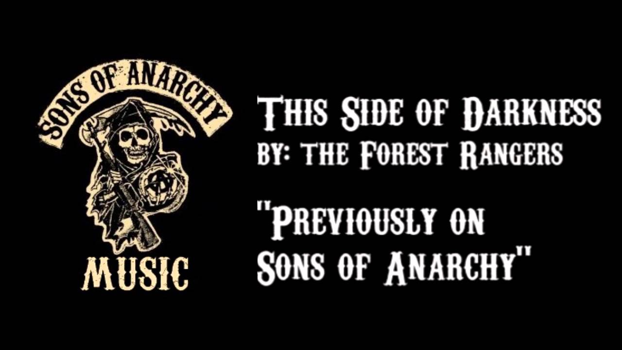 This Side of Darkness - The Forest Rangers | Sons of Anarchy