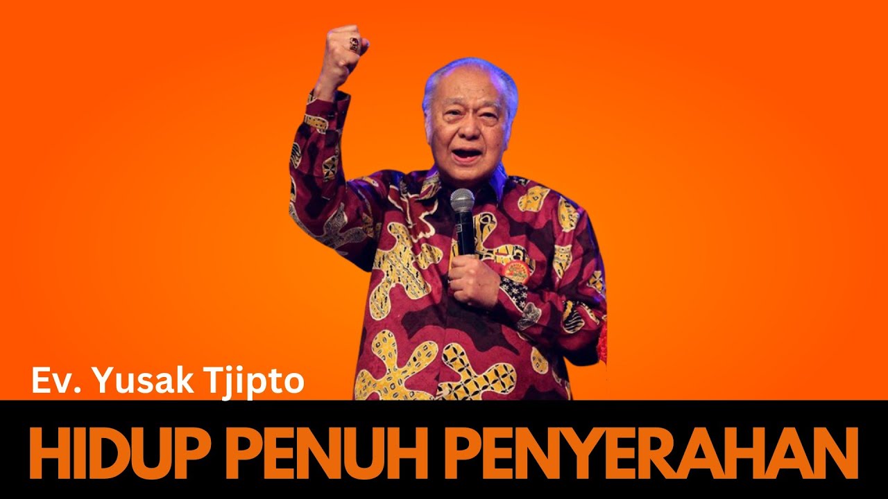 PAV- Ev. Yusak Tjipto - Hidup penuh penyerahan #yusaktjipto #pav