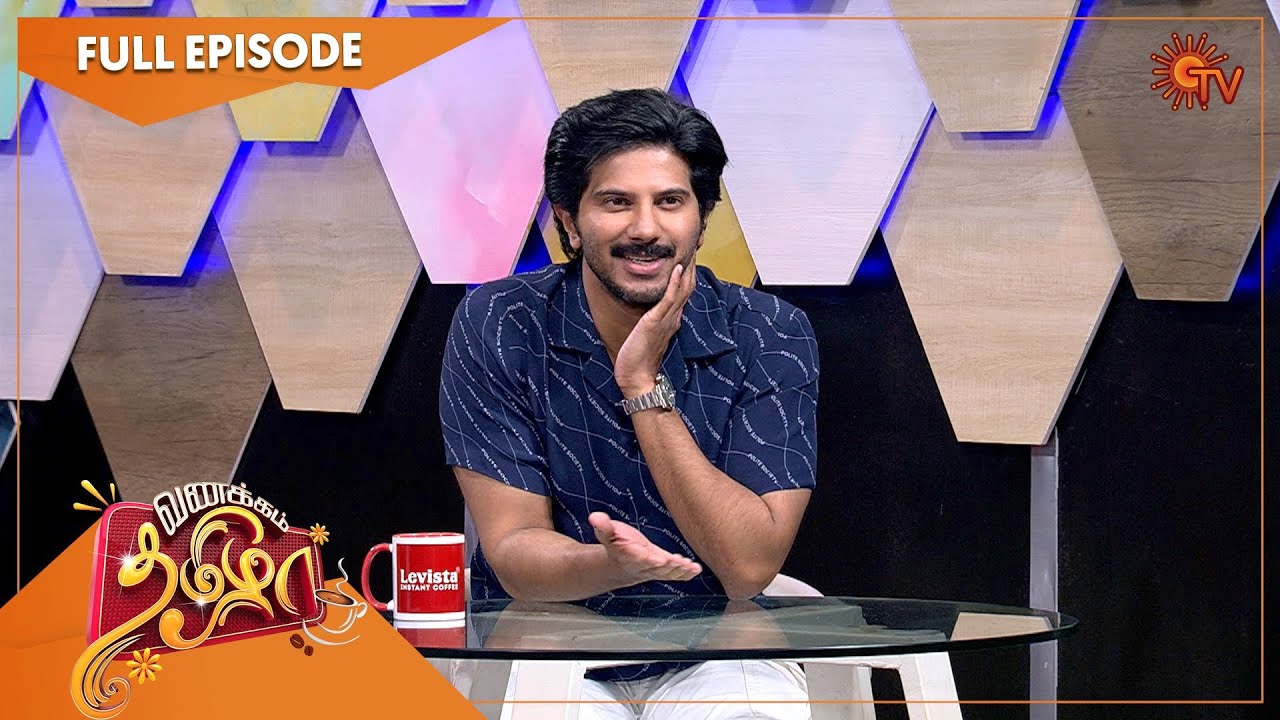 Vanakkam Tamizha with Actor Dulquer Salmaan | FullShow | 05 Mar 22 | SunTV