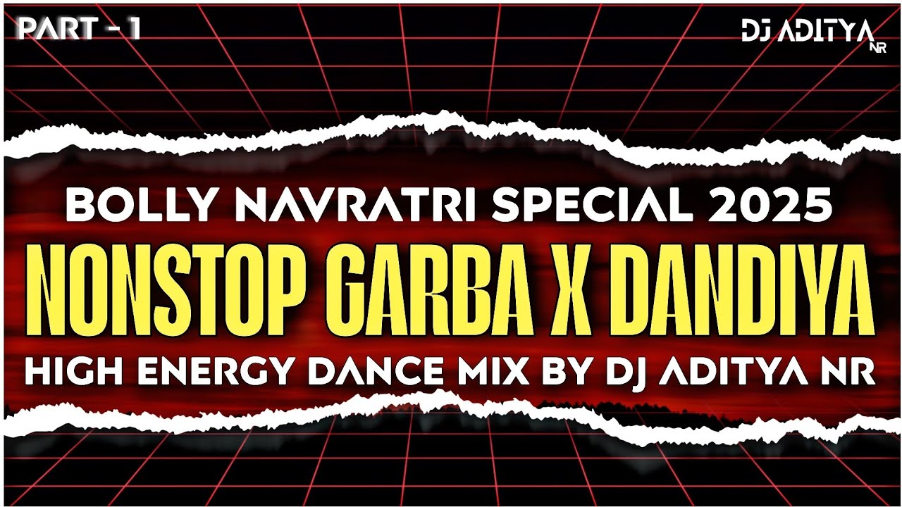 (PART 1) BOLLY NAVRATRI SPACIAL 2025 | NONSTOP GARBA X DANDIYA MIX | HIGH ENERGY DANCE MiX