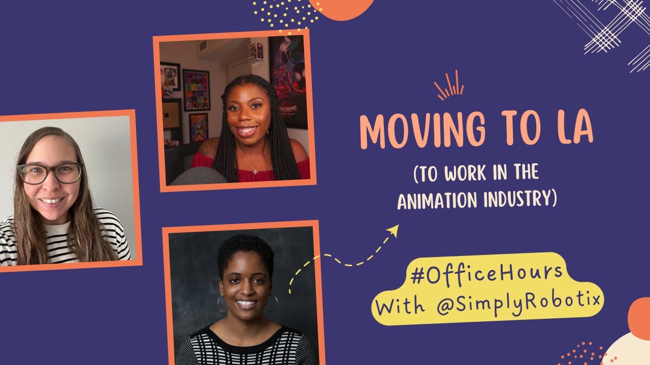 🟣 #OfficeHours - Moving to LA (to work in the #animation industry)