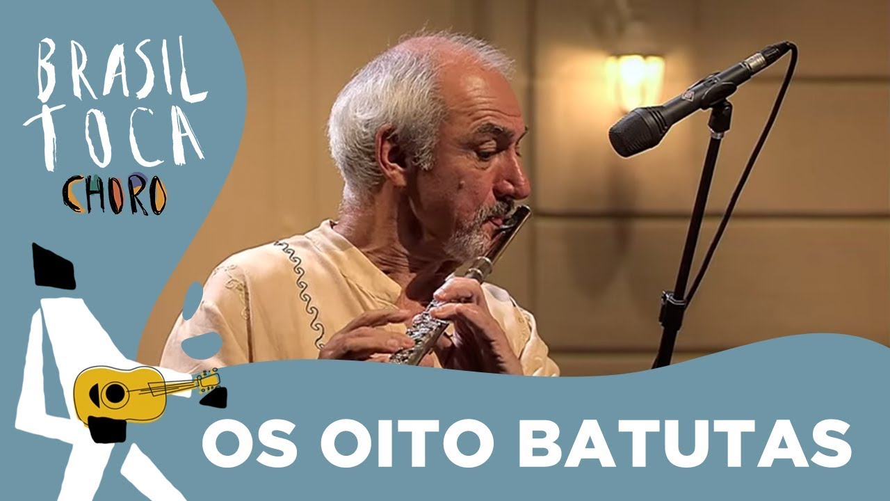 Os oito batutas | Pixinguinha