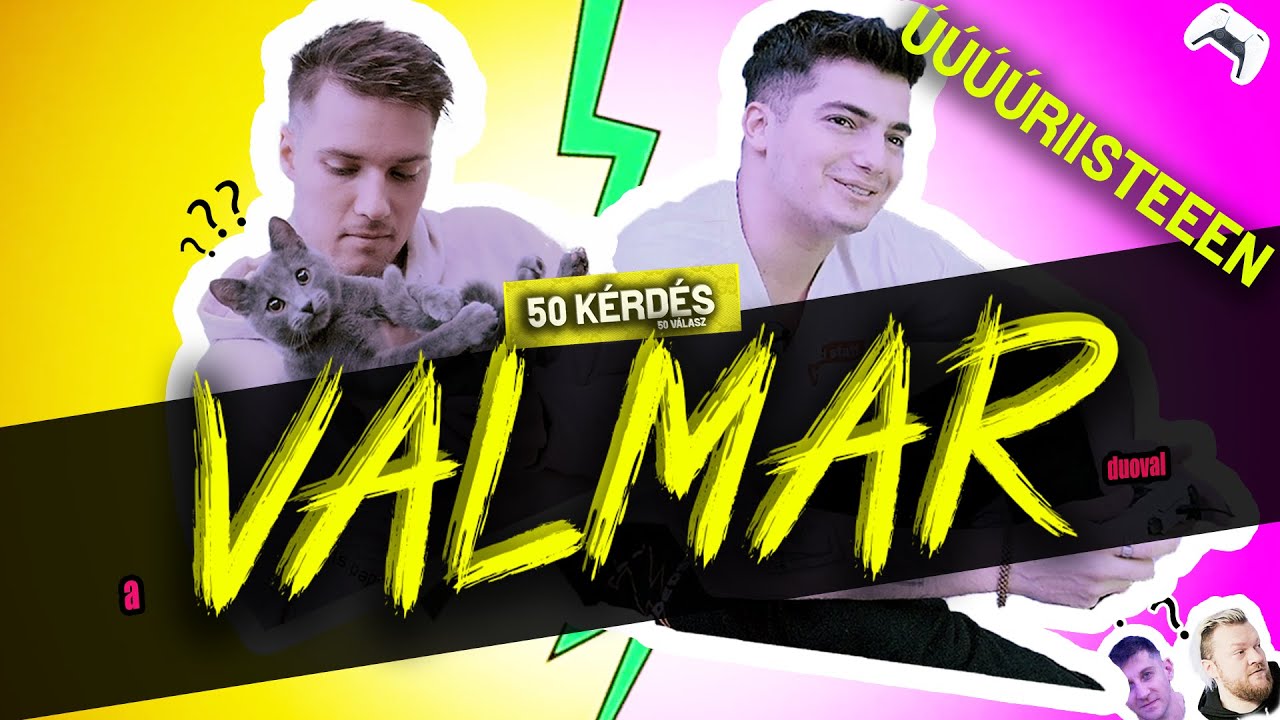 VALMAR - 50 KÉRDÉS, 50 VÁLASZ - VLOG (PIXA PRESENTS)
